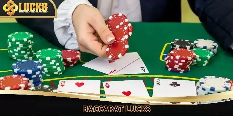 Baccarat LUCK8 - Siêu Phẩm Giải Trí Hàng Đầu Tại Sân Chơi